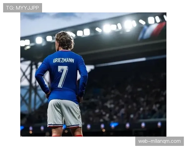 格列兹曼是否被高估？战术价值与数据表现的再审视